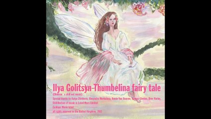 Ilya Golitsyn Thumbelina fairy tale