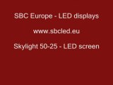www.sbcled.eu - LED display, LED screen, LED Anzeige - Skylight Series (part2)