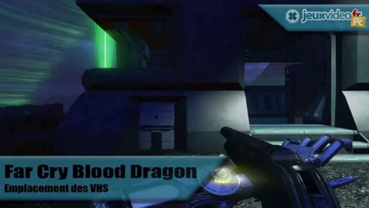 Far Cry 3 : Blood Dragon - Trucs et astuces - VHS #5