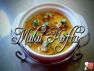 Malai Kofta Recipe