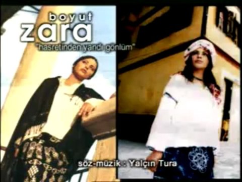 ZARA - Hasretinden yandı gönlüm