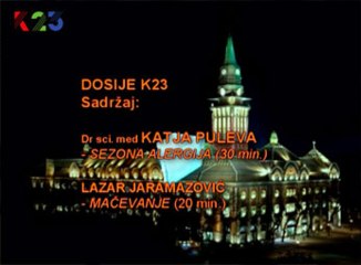 K23TV - Dosije K23 - 1. maj 2013.