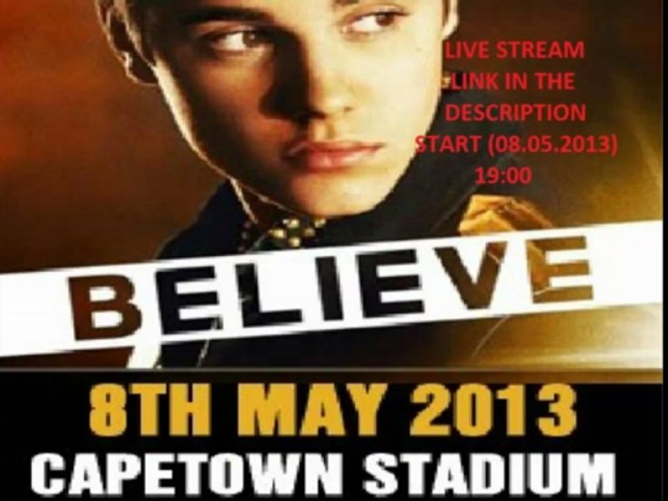 Justin Bieber konsert van Cape Town (Republiek van Suid-Afrika) Lewende stroom 2013 LIVE STREAM