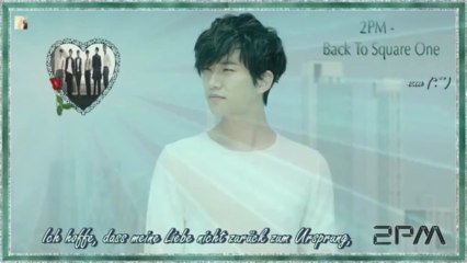2PM - Back To Square One k-pop [german sub]