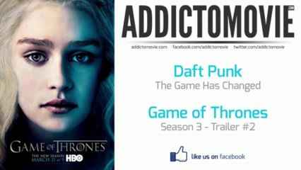 Game of Thrones - Season 3 Trailer #1 Music #1 (Daft Punk - The Game Has Changed)