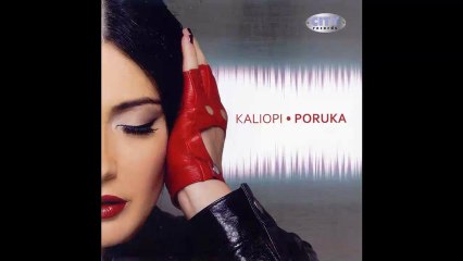 Kaliopi - Poruka - (Audio 2010) HD