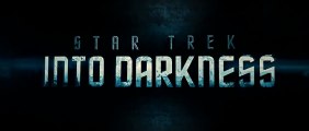 Star Trek : Into Darkness - Trailer #2 (VF)