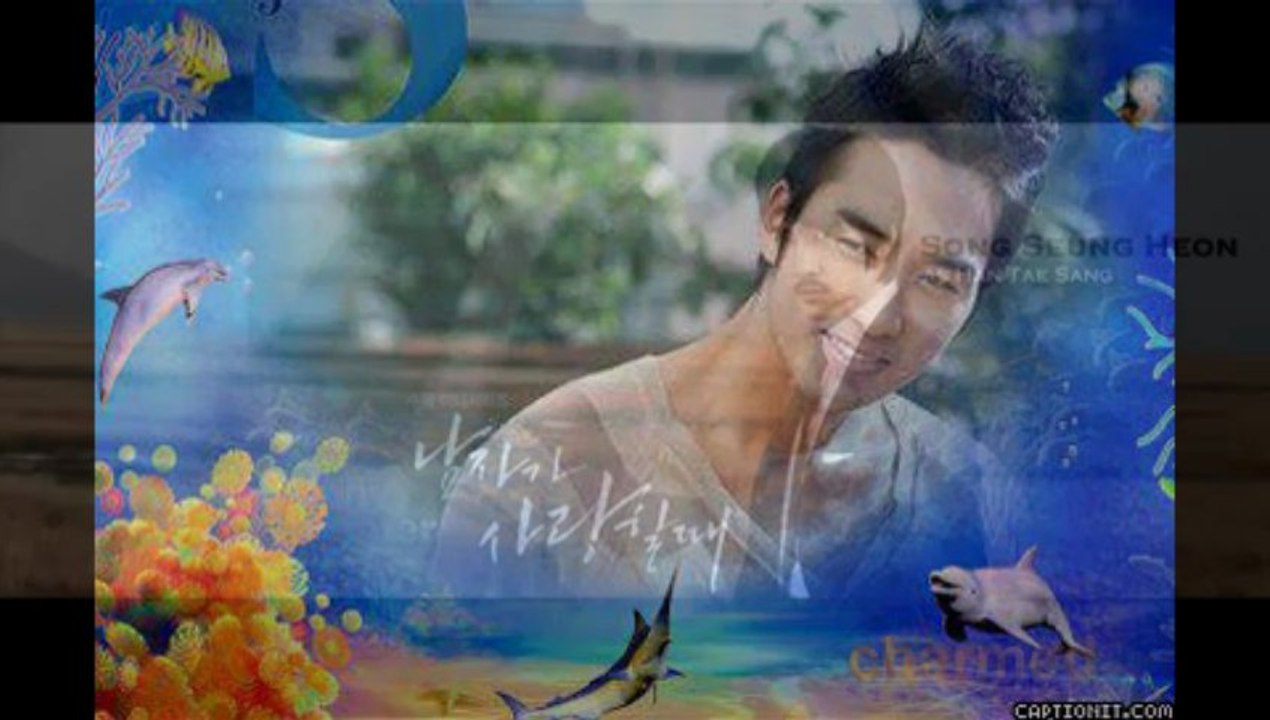 ben o zaman ölürüm...-song seung hun