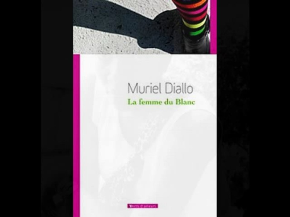 Des mots Des sons # 5 - La femme du blanc