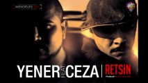 Yener feat. Ceza - Retsin (Prod. Anıl Savaş Kılıç) (2006) @ Hiphoplife.com.tr