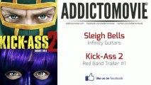 Kick-Ass 2 - Red Band Trailer #1 Music #1 (Sleigh Bells - Infinity Guitars)