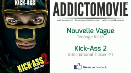 Kick-Ass 2 - International Trailer #1 Music #1 (Nouvelle Vague - Teenage Kicks)