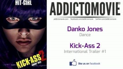 Kick-Ass 2 - International Trailer #1 Music #2 (Danko Jones - Dance)