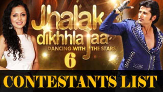 Jhalak Dikhla Jaa 6 - FINAL CONTESTANTS REVEALED