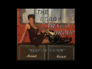 The Bobby Trates Group "Right There"