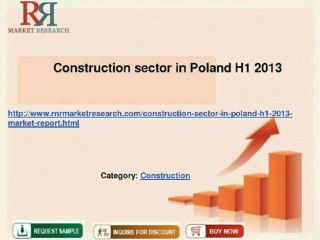 Construction sector in Poland H1 2013