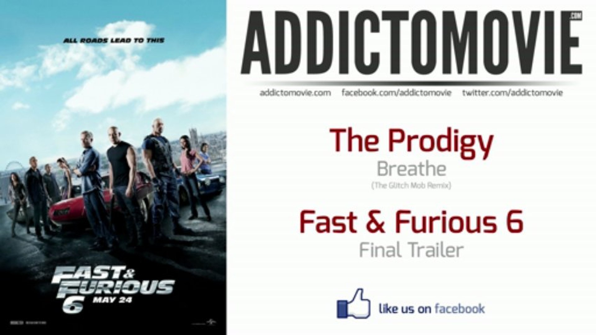 Fast \u0026 Furious 6 - Final Trailer Music #1 (The Prodigy - Breathe The Glitch  Mob Remix)\ufeff\ufeff, image size:1919x1080