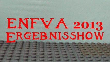 Die große ENFVA 2013 Ergebnisshow