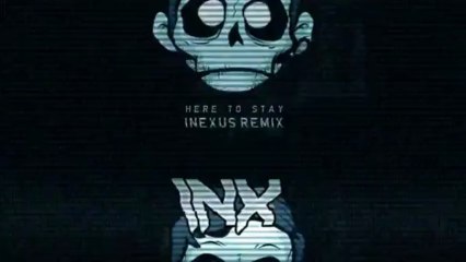 Zomboy Ft Lady Chann - Here to Stay (iNexus Remix) [Free Download]