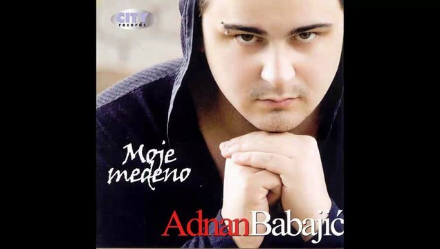 Adnan Babajic - Uzmi mi sve - (Audio 2011) HD