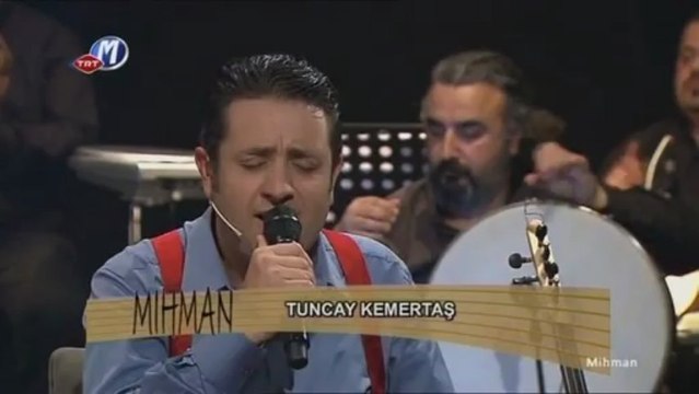 10 tuncay kemertaş gel benim gelin yarim 11.04.2012 mihman