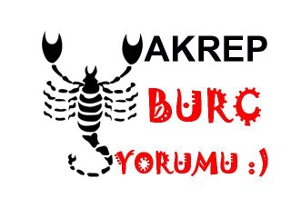 AKREP Burç Yorumu (12 Mayıs-18 Mayıs 2013)