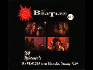 I Got a Feeling / The Beatles (69 Rehearsals Vol.1)