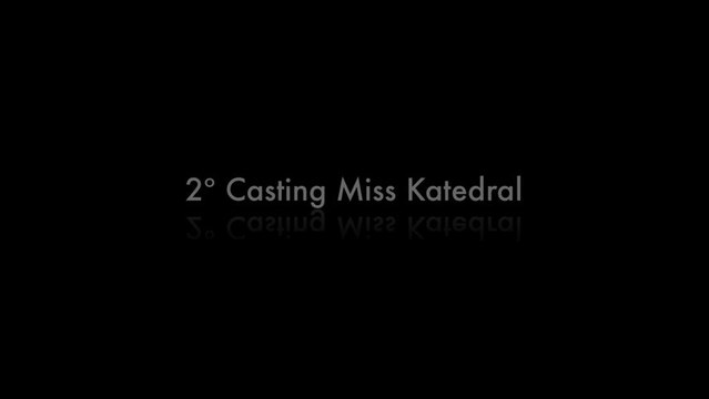 2º Casting Miss Katedral