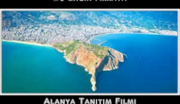 Alanya Tanıtım Filmi / Official Alanya Special Film Video 2013