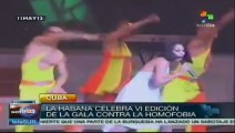 La Habana celebra VI edición de la Gala contra la homofobia