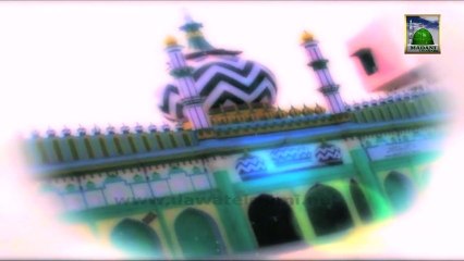 Faizan e Auliya - Hazrat e Syed Sakhi Abdul Wahab Shah Jilani - Abdul Habib Attari