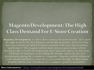 Magento Development: The High Class Demand For E-Store Creation