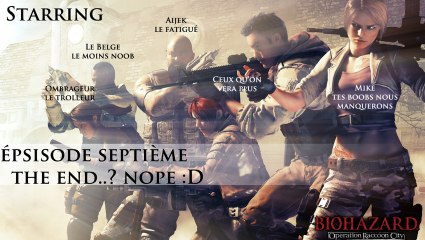 R.E. : Op Raccoon City : Echo Six : 7 fin