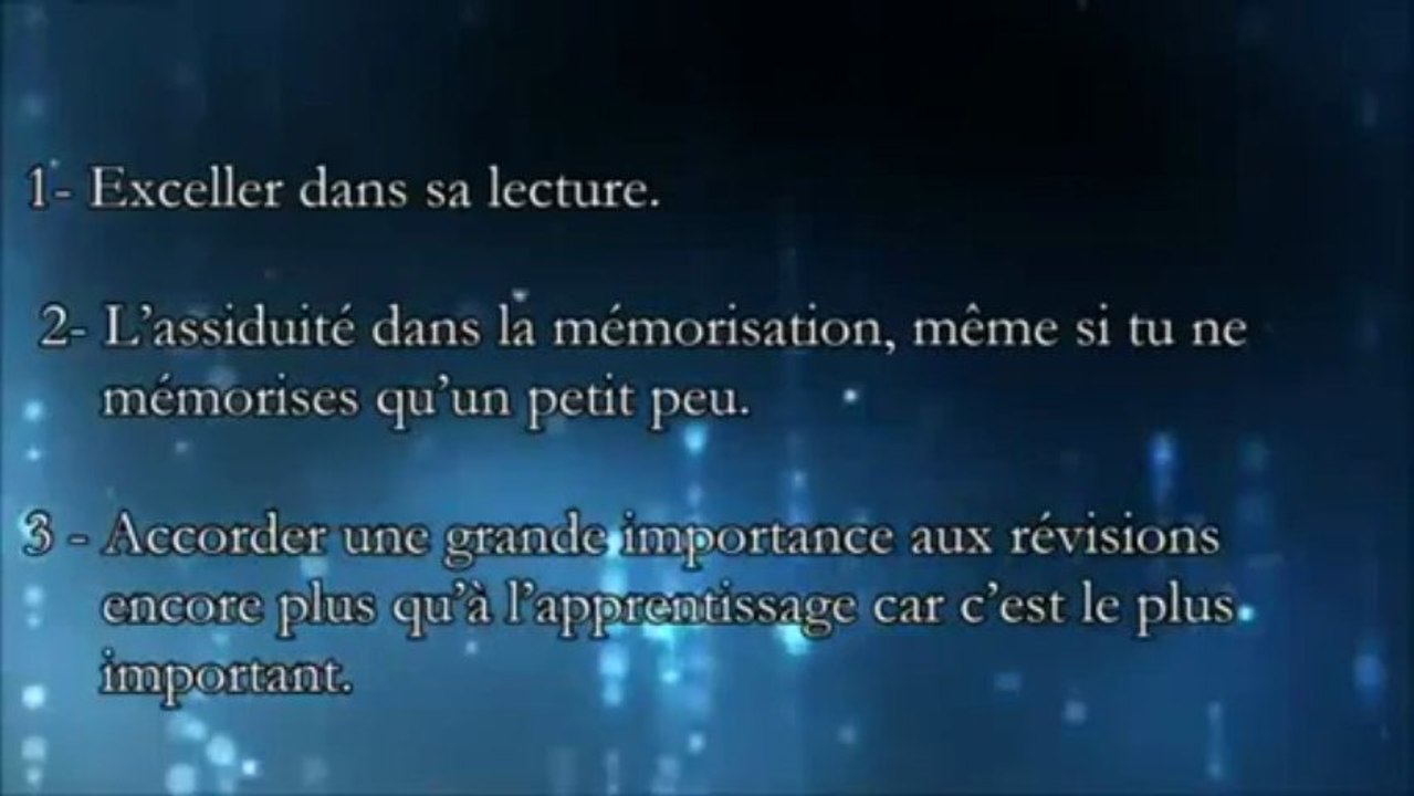 La bonne méthode pour mémoriser le Coran (Sheykh 'Abd Allah Al 'Adanî)