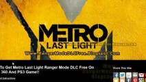 Get Free Metro Last Light Ranger Mode DLC - Xbox 360 - PS3