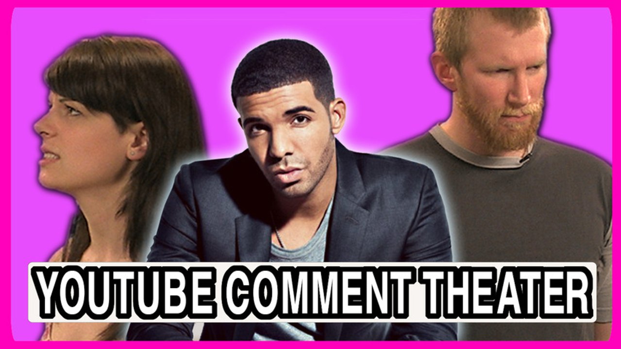Drake - Comment Theater