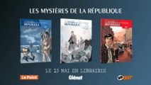 LES MYSTERES DE LA REPUBLIQUE / Bande-annonce