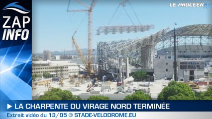 Zap Info : la charpente du virage nord terminée