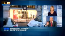 BFM STORY: Violences au Trocadéro, qui est responsable? -14/05