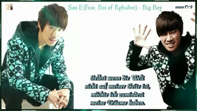 San E (Feat. Bee of Rphabet) - Big Boy k-pop [german sub]