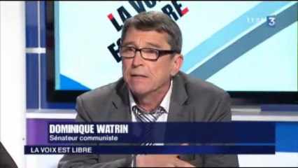 Dominique Watrin - La Voix est Libre NPDC - 12-05-13
