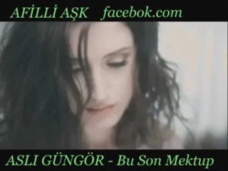 Asli Güngör     - Bu Son Mektup ( AFİLLİ AŞK )