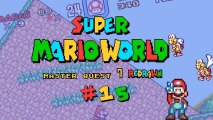 [WT] Super Mario World Master Quest 7 #15