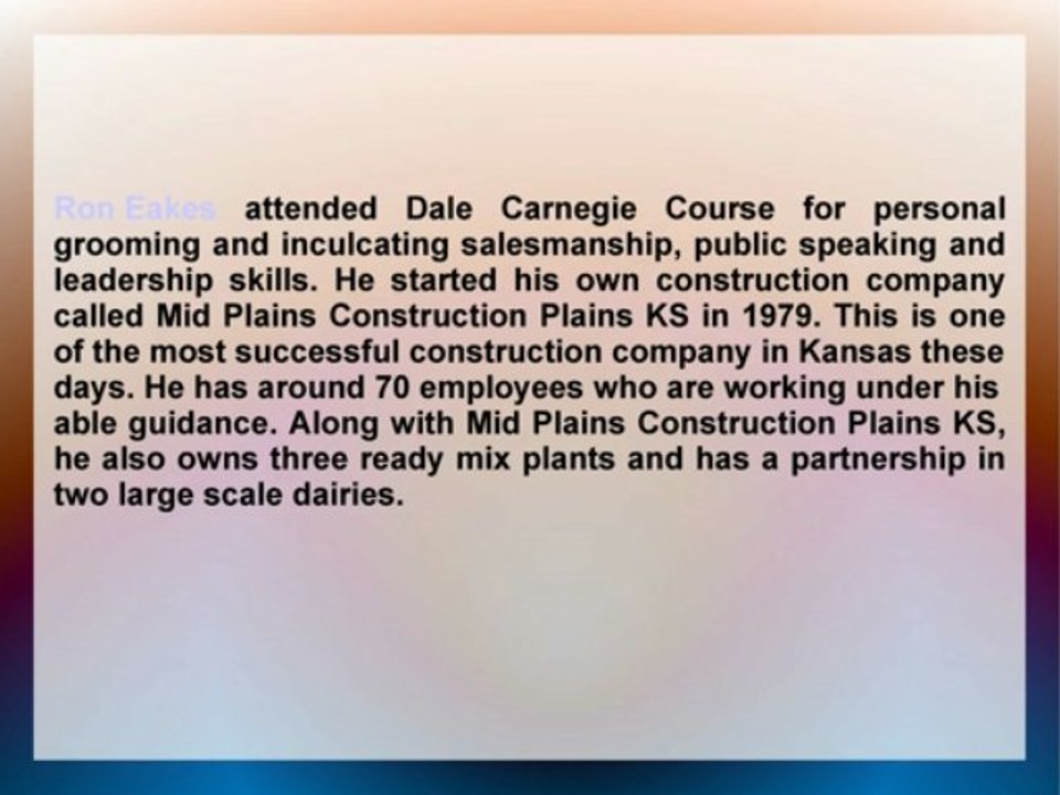 Ron Eakes Established Mid Plains Construction Plains KS