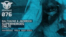 Balthazar & JackRock - Superheroes Only! (Original Mix) [Renesanz]