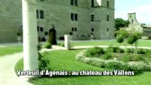 Verteuil d'Agenais : Chateau des Vallons