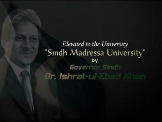 Sindh Madressatul Islam college elevated to the status of university by Governor Sindh.