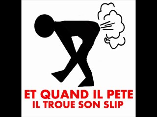 et quand il pete il troue son slip version daft punk
