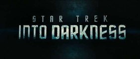 Trailer: Star Trek Into Darkness