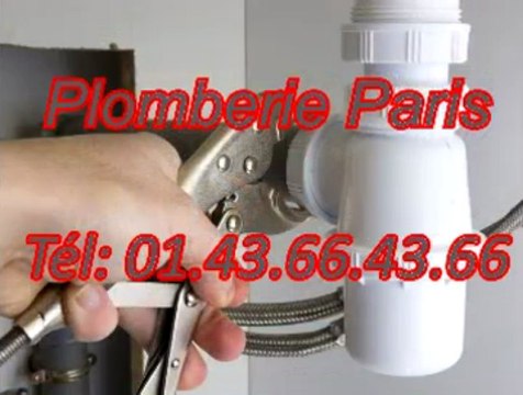 Plomberie paris Tél: 01.43.66.43.66